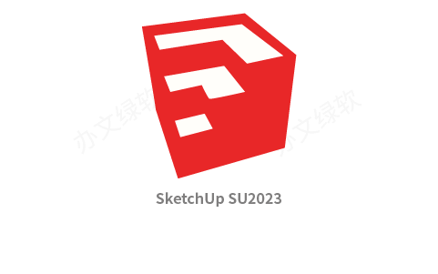 SketchUp SU2023中文版安装教程 永久免费 特别版-办文绿软